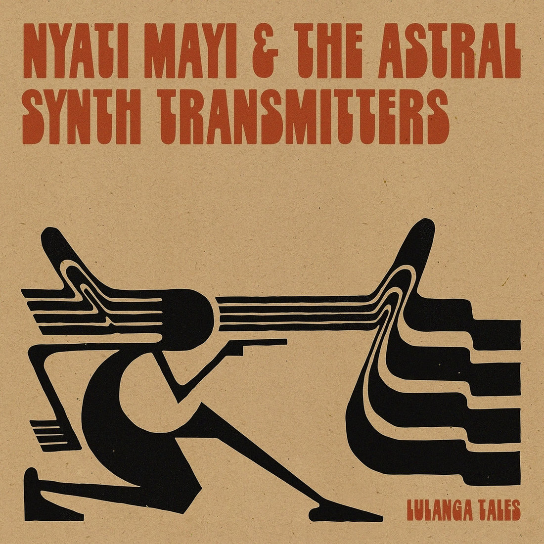 Nyati Mayi & The Astral Synth Transmitters - Lulanga Tales (Les Disques Bongo Joe)