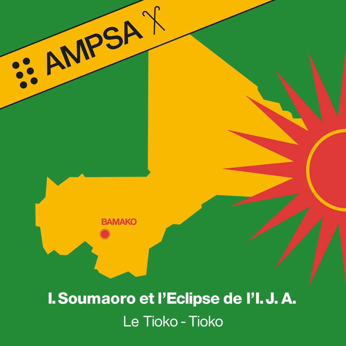 Idrissa Soumaoro, L’Eclipse De L’I.J.A. - Le Tioko-Tioko (Mr Bongo)