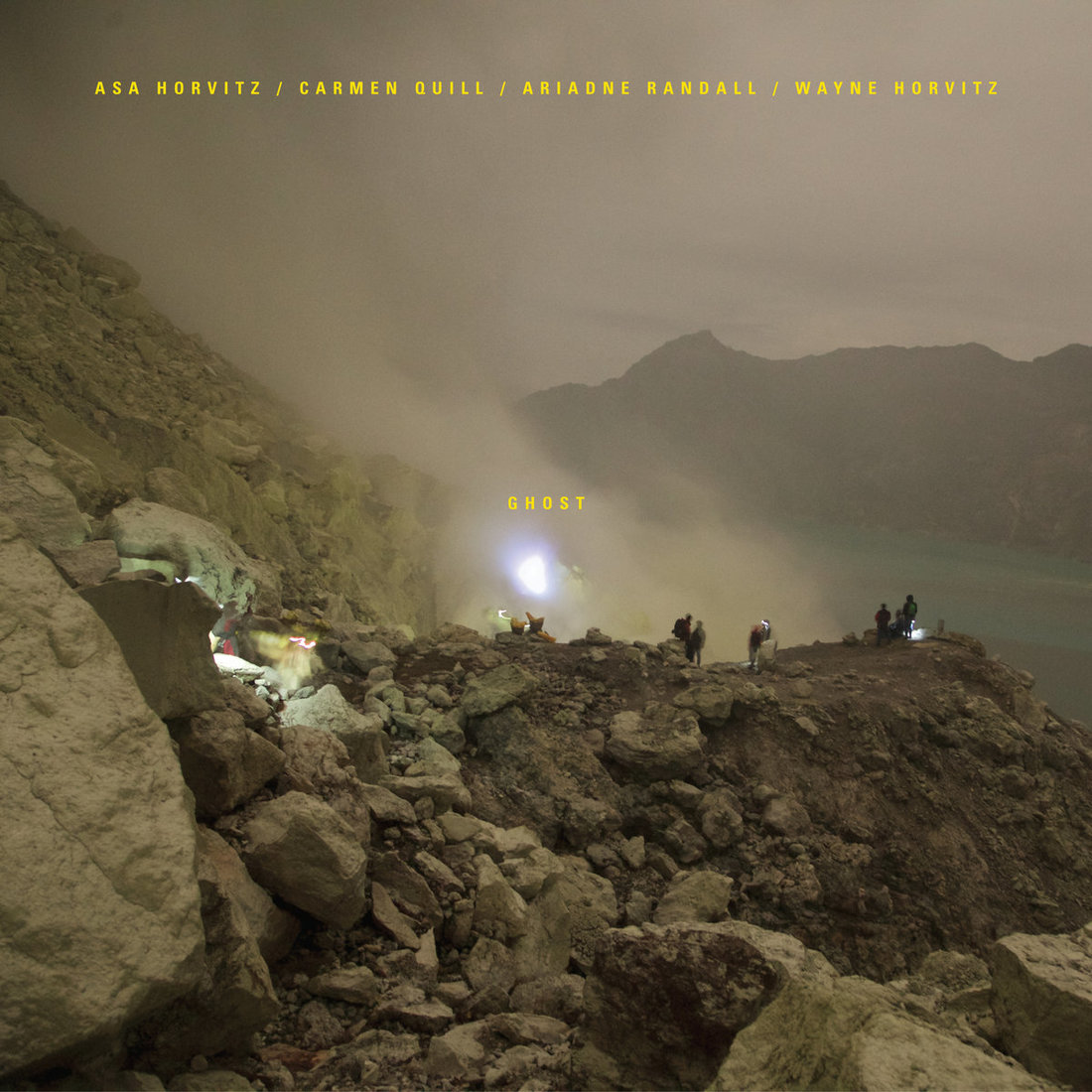 Asa Horvitz / Carmen Quill / Ariadne Randall / Wayne Horvitz - GHOST (Celestial Excursions / Het HEM)