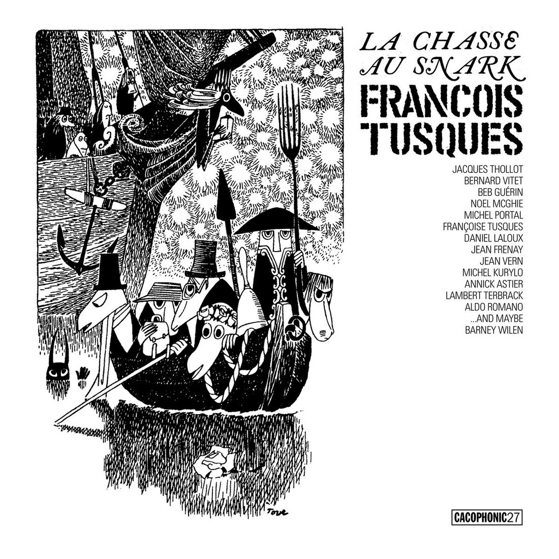 François Tusques - La Chasse Au Snark (The Hunting Of The Snark) (Finders Keepers Records)