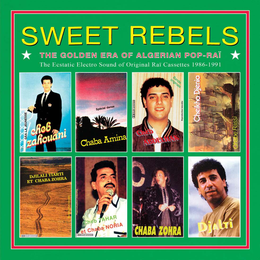 V.A. - Sweet Rebels - The Golden Era of Algerian Pop-Raï (WeWantSounds)