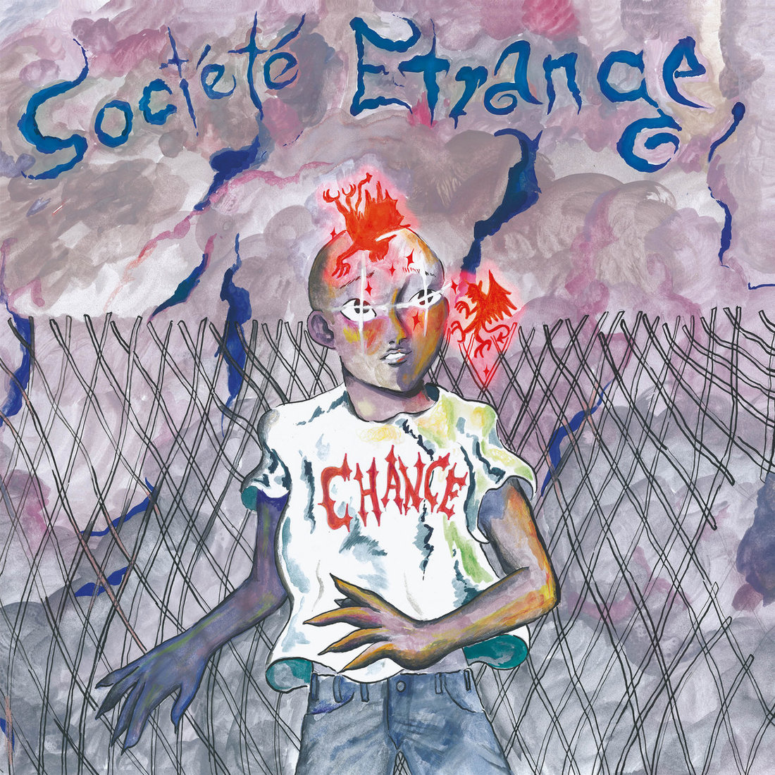 Société Etrange - Chance (Les Disques Bongo Joe)