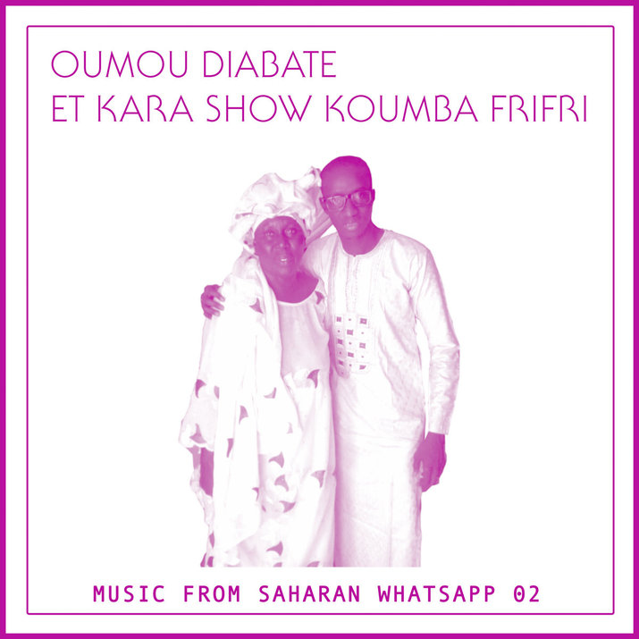 Oumou Diabate et Kara Show Koumba Frifri - Music from Saharan WhatsApp 02 (Sahel Sounds)
