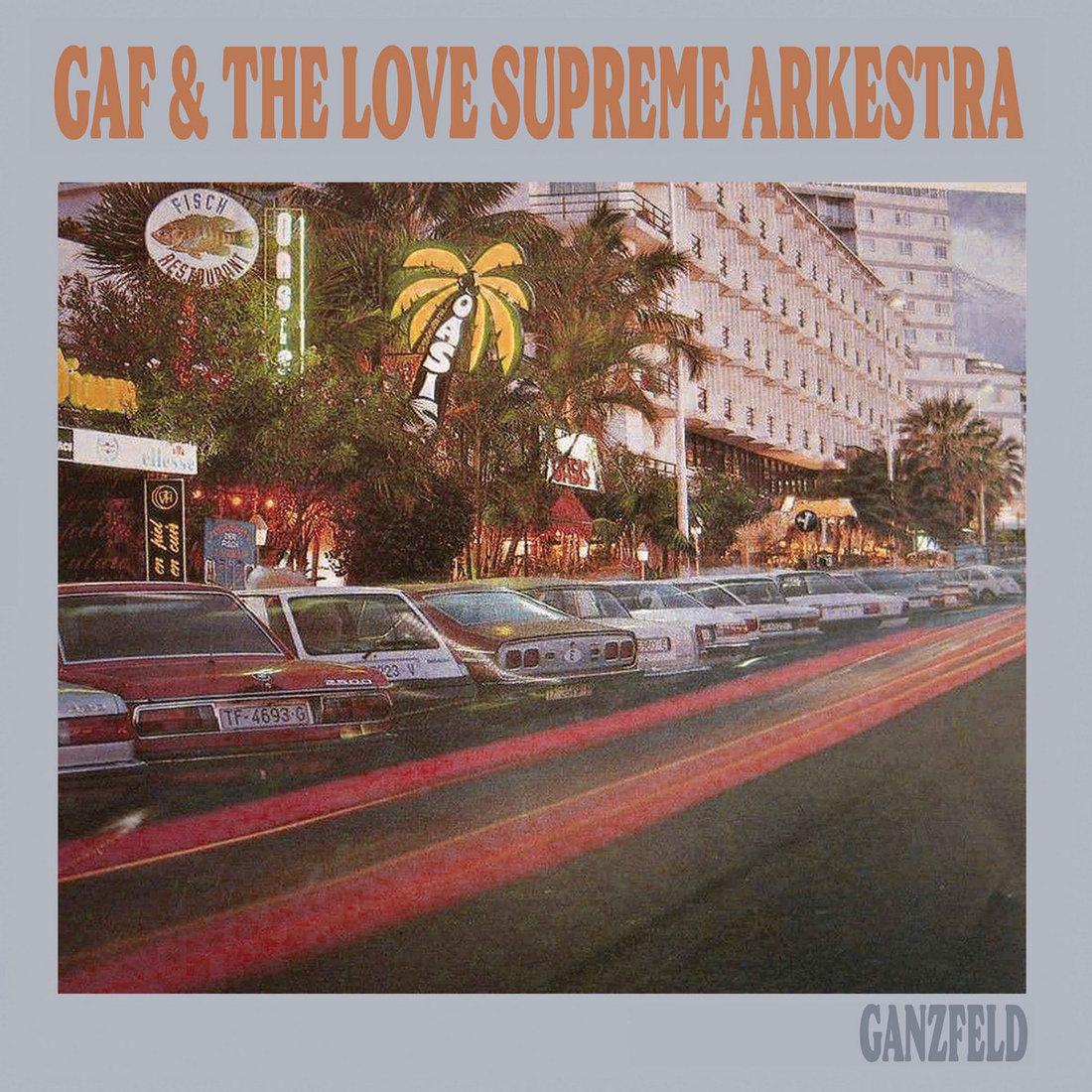 GAF & The Love Supreme Arkestra - Ganzfeld (Keroxen / Discrepant)