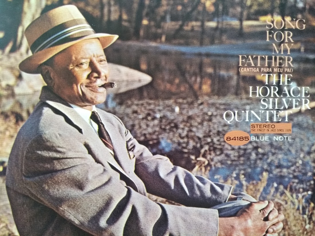 The Horace Silver Quintet ‎– Song For My Father (Cantiga Para Meu Pai) (Blue Note) (1964)