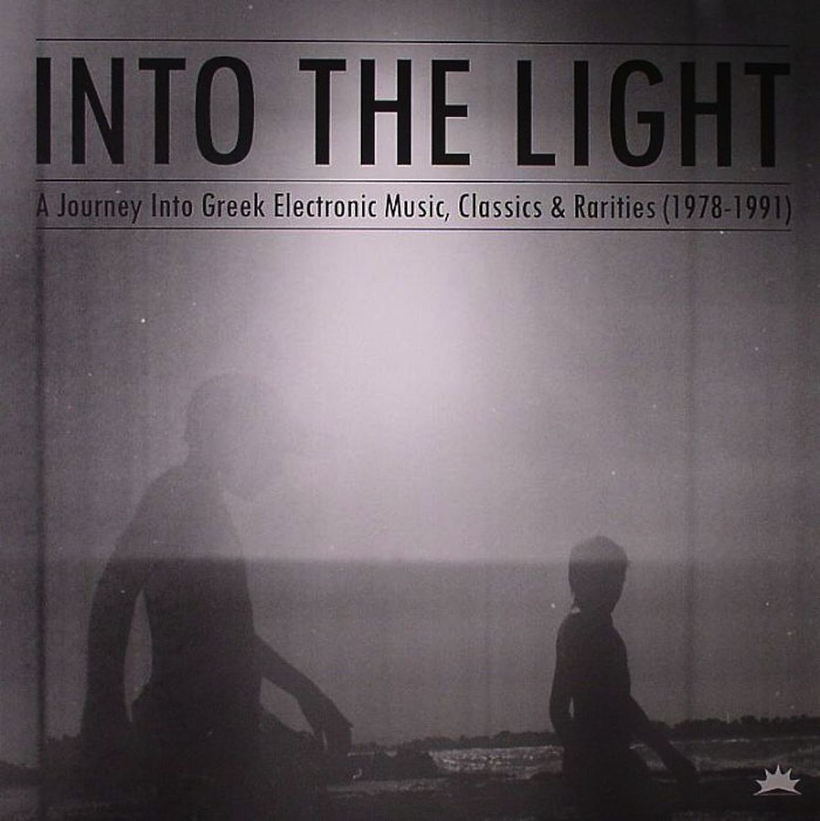 Into The Light: A Journey Into Greek Electronic Music, Classics & Rarities